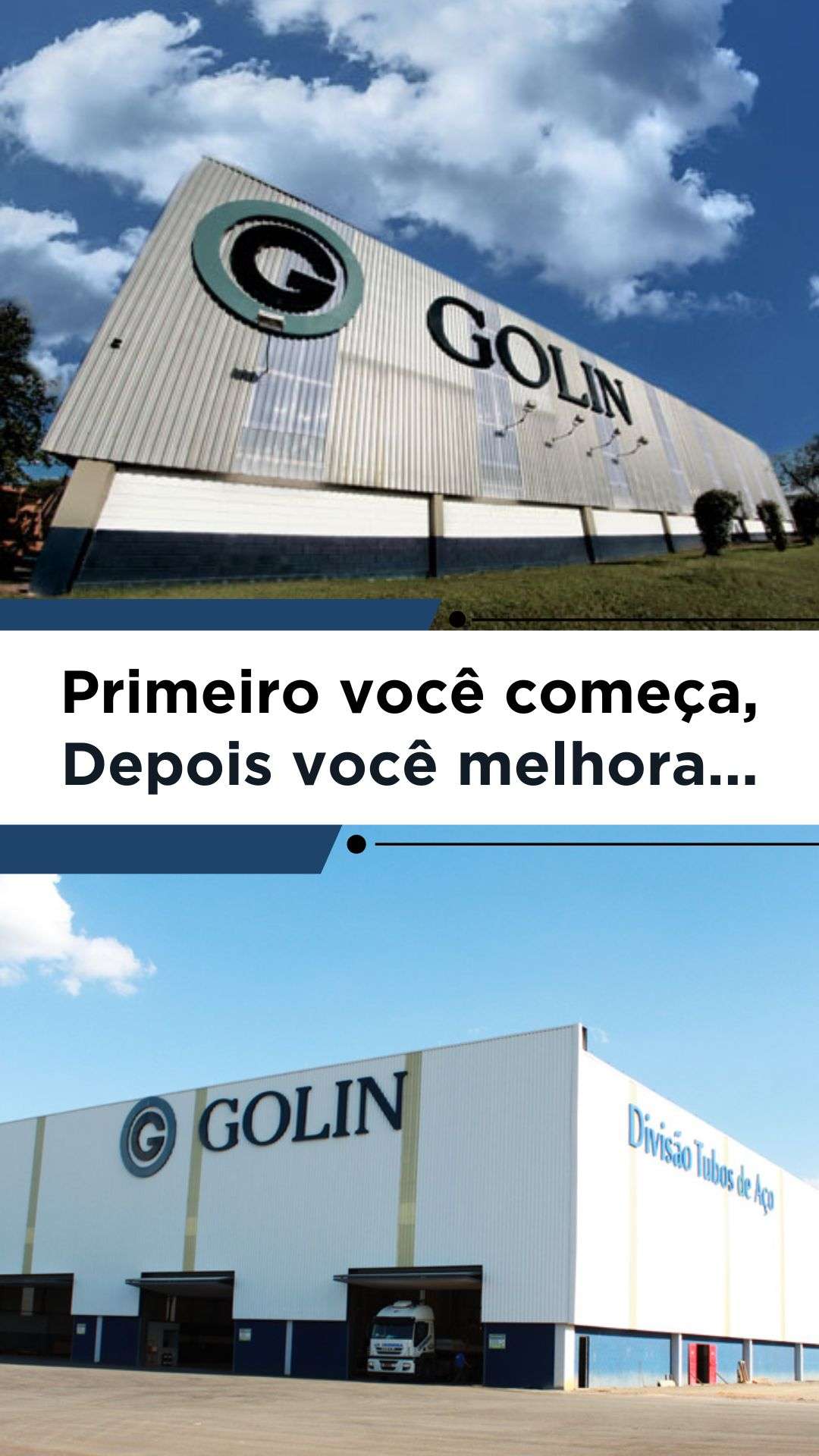 Primeiro você começa, depois você melhora.