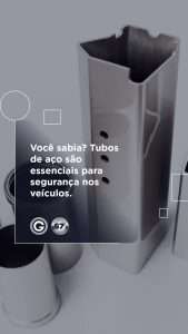 Você sabia? Tubos de aço são essenciais para segurança nos veículos.