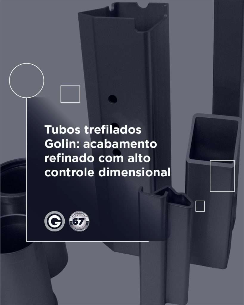 A trefilação garante tolerâncias dimensionais rigorosas e superfícies uniformes. Os tubos Golin apresentam qualidade superior em cada detalhe, proporcionando facilidade de aplicação e montagem.