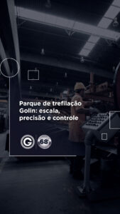 Parque de trefilação Golin