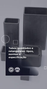 Industrial photo of square and rectangular hollow metal tubes with a bold Portuguese title about tube types and standards.