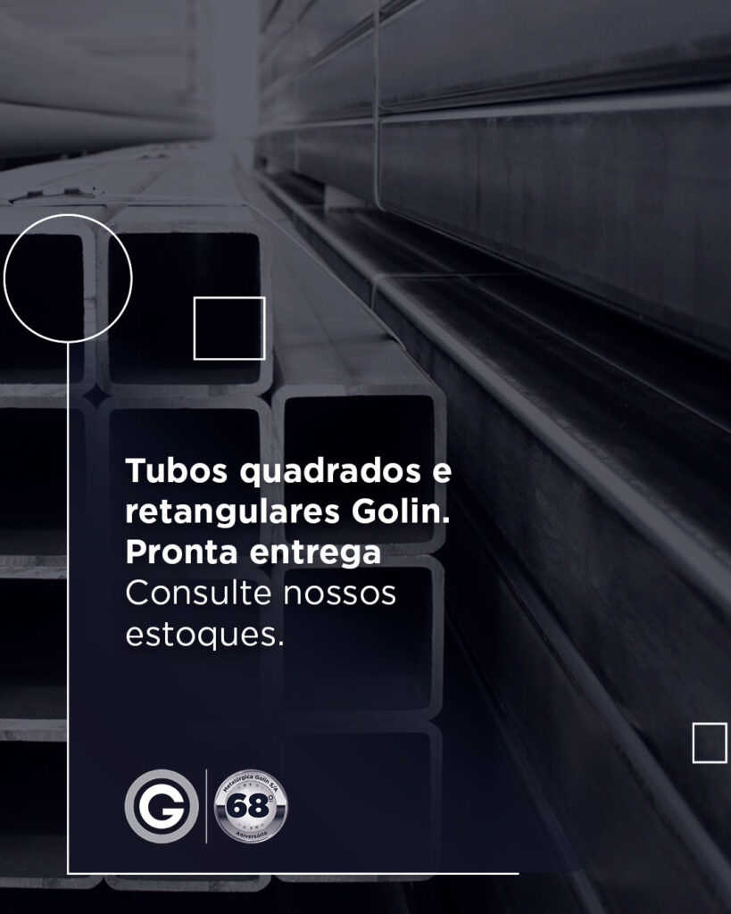 Tubos quadrados e retangulares Golin. Pronta entrega.
