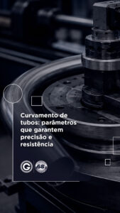 Curvamento de tubos de aço em curvadora CNC com controle de raio e ângulo